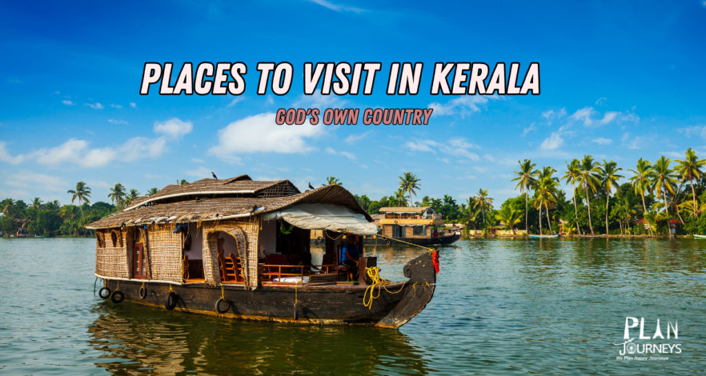 top tourist places to visit in Kerala